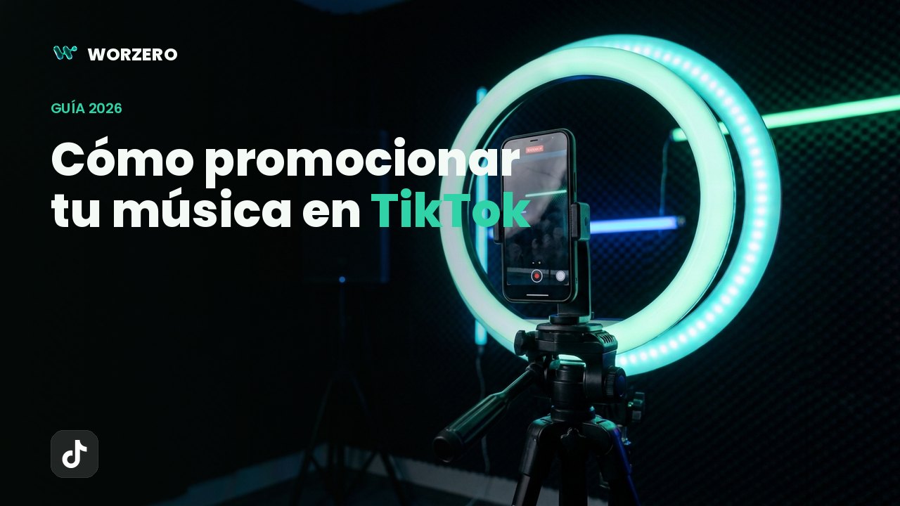 Cómo promocionar tu música en TikTok en 2026 (guía real para artistas)
