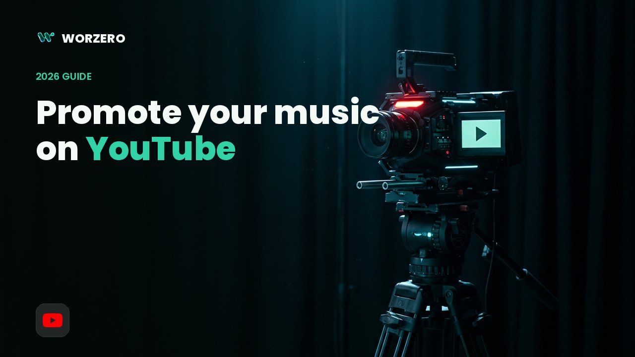 How to Promote Your Music on YouTube (2026)